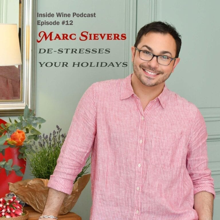 Marc Sievers De-stresses Your Holiday Entertaining – #012